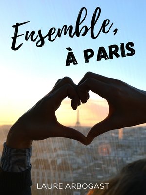 cover image of Ensemble, à Paris